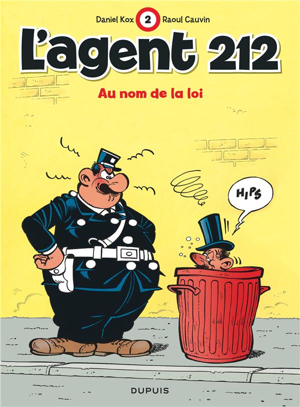 L'agent 212 Tome 2 : au nom de la loi