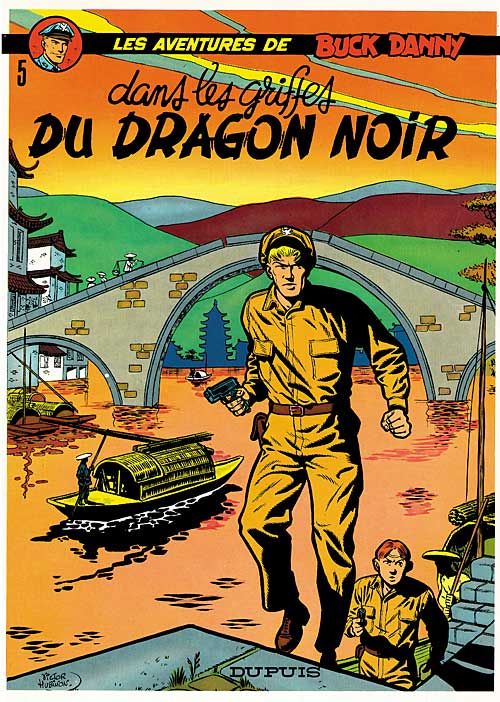 Les aventures de Buck Danny Tome 5 : dans les griffes du dragon noir