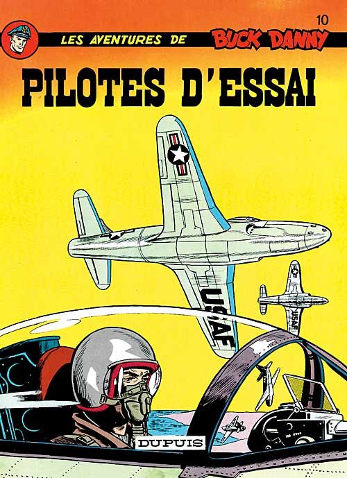 Les aventures de Buck Danny Tome 10 : pilotes d'essai