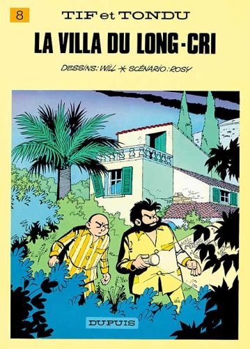 Tif et Tondu Tome 8 : la villa du Long-Cri - flash vidéo