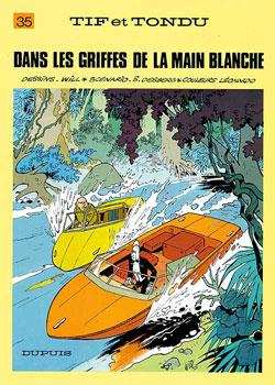 Tif et Tondu Tome 35 : dans les griffes de la main blanche