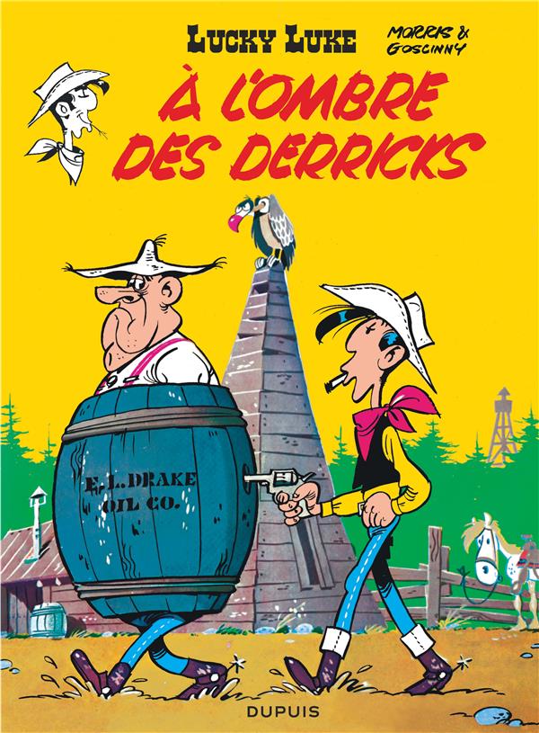 Lucky Luke Tome 18 : à l'ombre des derricks