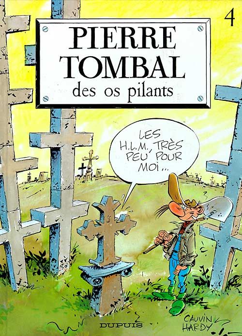 Pierre Tombal Tome 4 : des os pilants