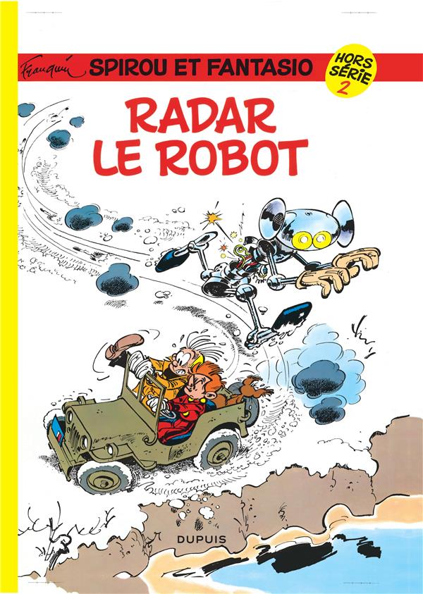 Spirou et Fantasio Hors-Série Tome 2 : Radar le robot