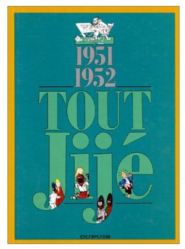 Tout jijé Tome 5 ; 1951-1952