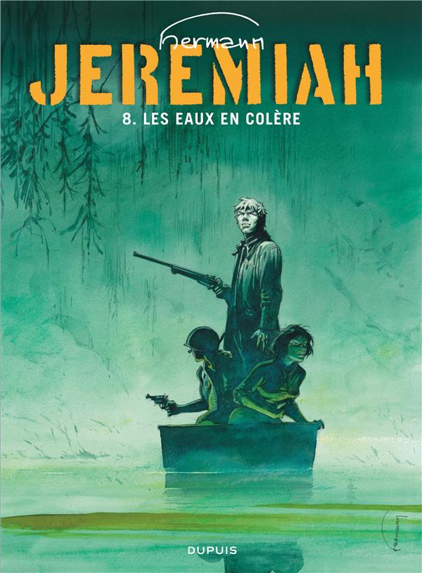 Jeremiah Tome 8 : les eaux de colère
