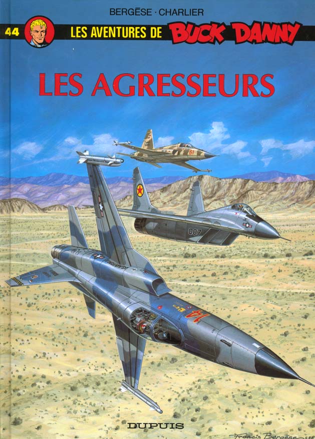 Les aventures de Buck Danny Tome 44 : les agresseurs