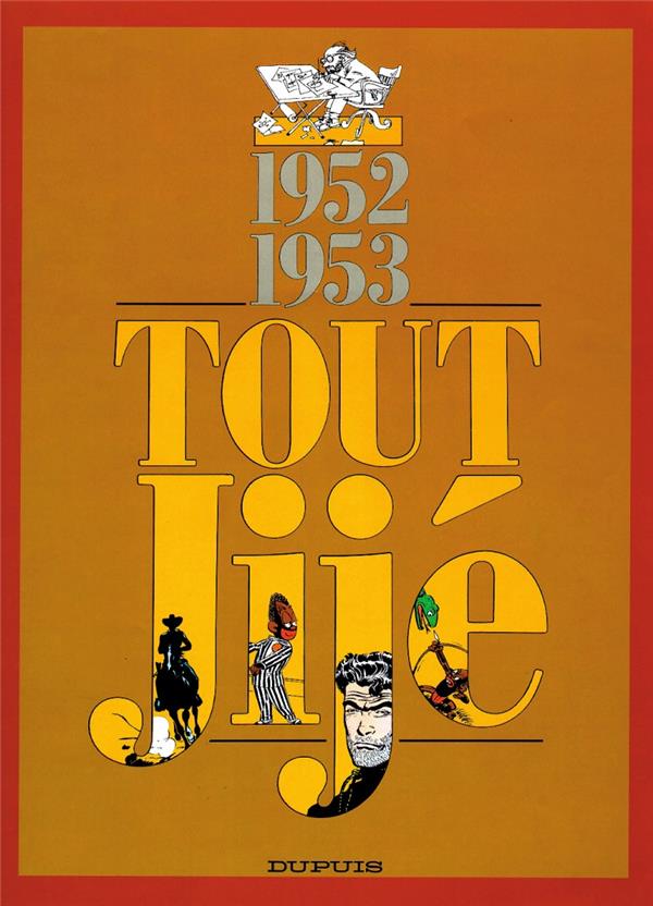 Tout Jije Tome 2 ; 1952-1953