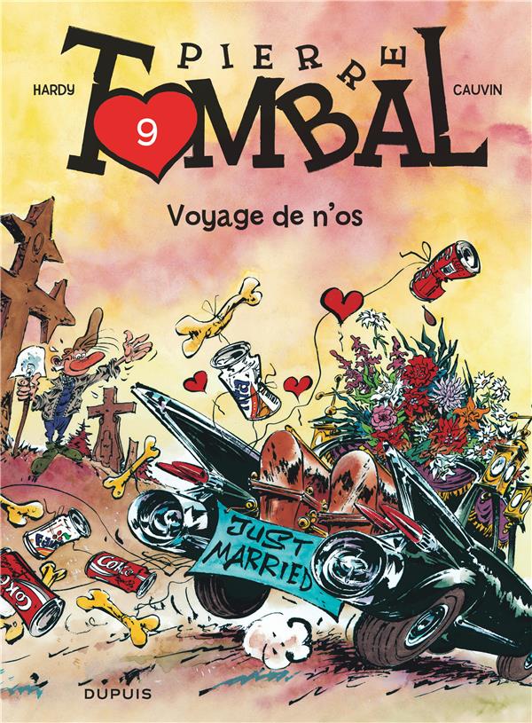 Pierre Tombal Tome 9 : voyage de n'os