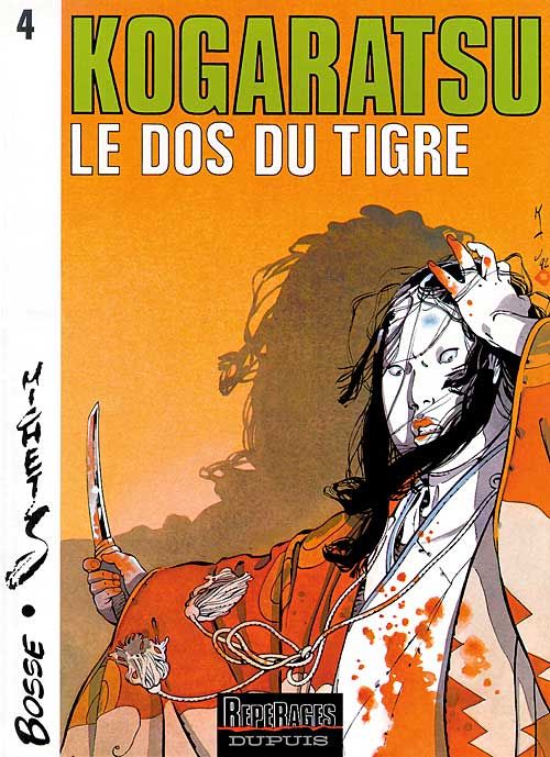 Kogaratsu Tome 4 ; le dos du tigre