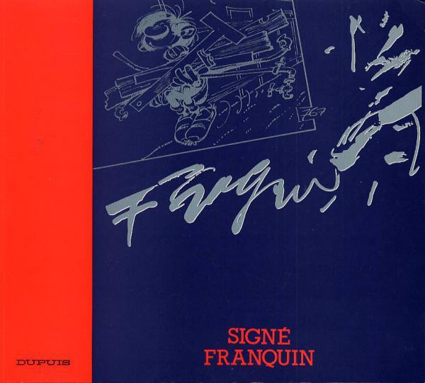 Signé Franquin Tome 1