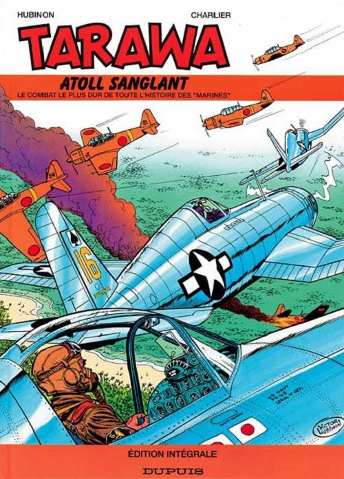 Tarawa Tome 1 ; atoll sanglant