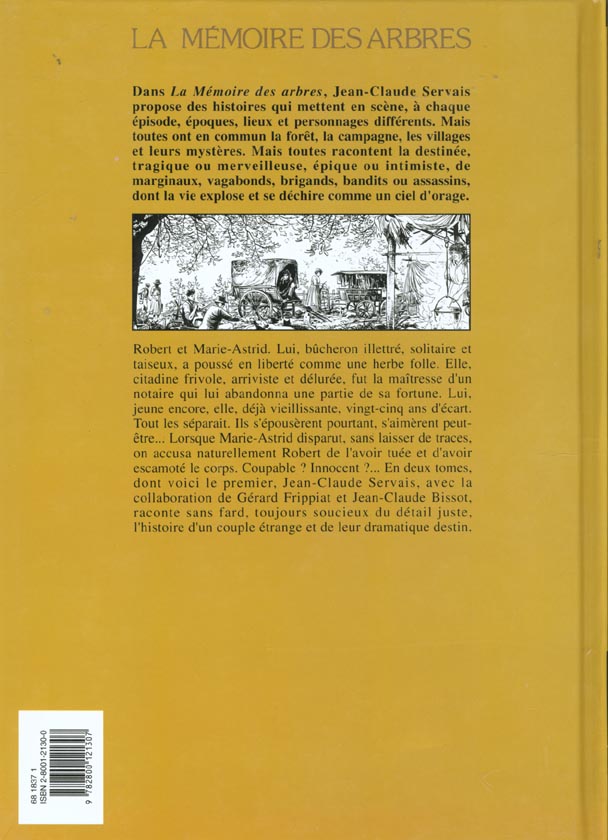 La memoire des arbres Tome 1 ; la hache et fusil Tome 1