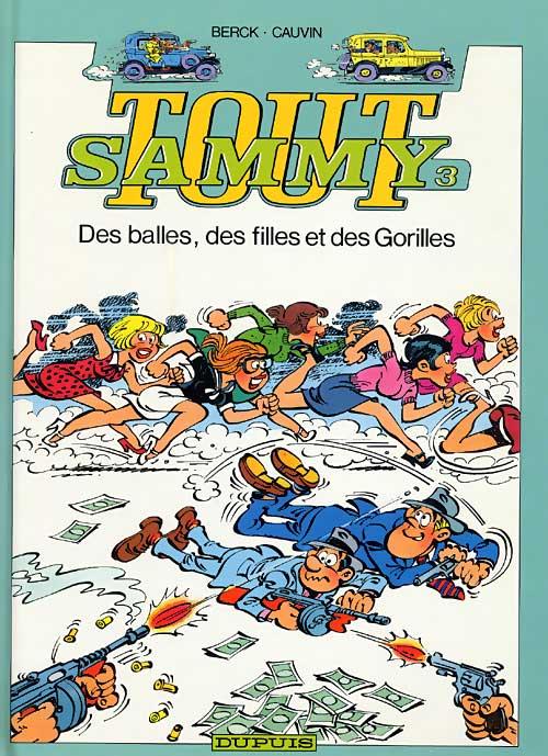 Tout Sammy Tome 3 ; des balles, des filles et des Gorilles - flash vidéo
