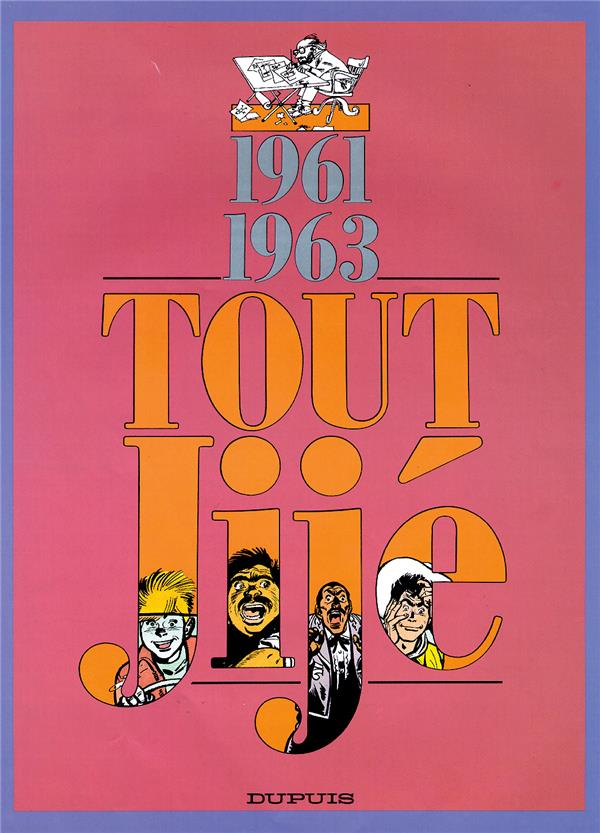 Tout Jije Tome 9 ; 1961-1963 - flash vidéo