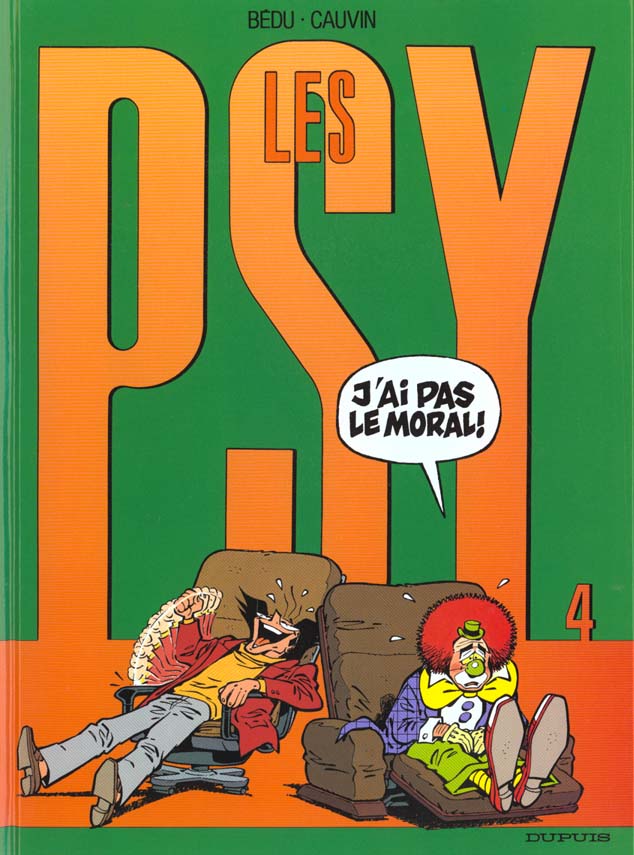 Les Psy Tome 4 : j'ai pas le moral !
