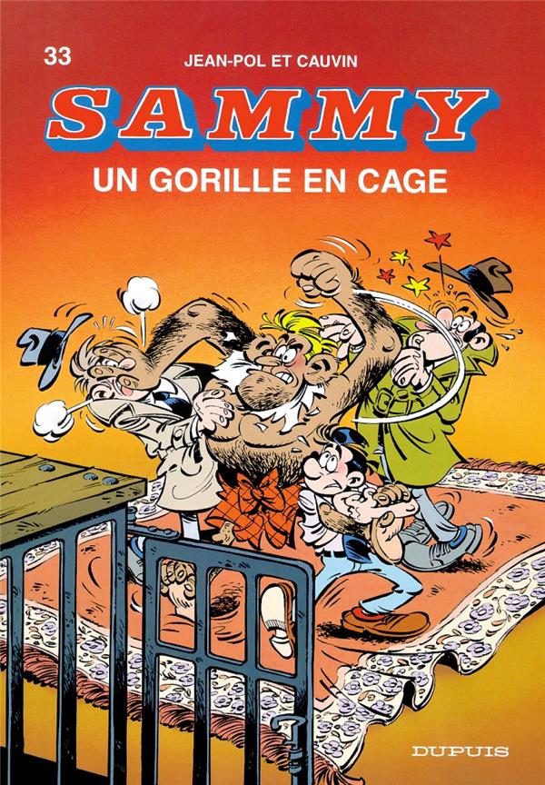 Sammy Tome 33 ; un gorille en cage