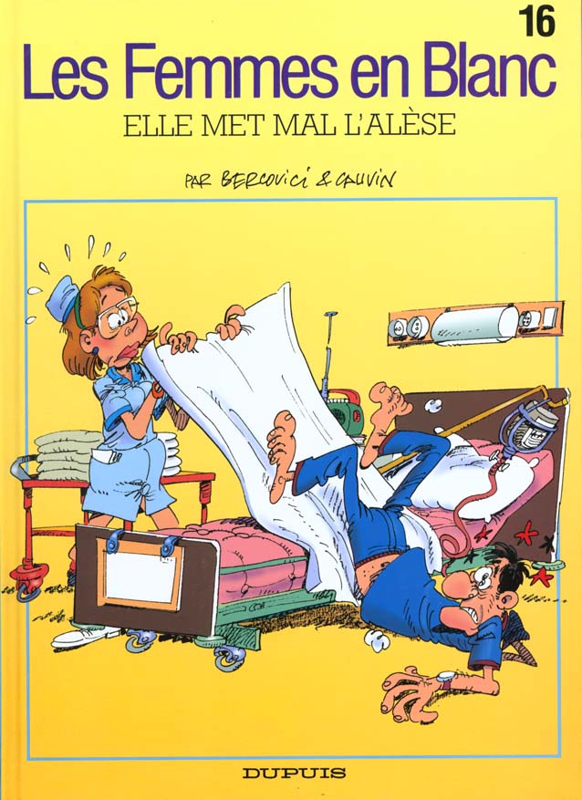 Les femmes en blanc Tome 16 : elle met mal l'alèse