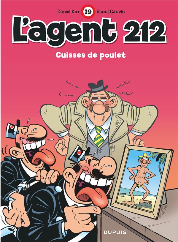 L'agent 212 Tome 19 : cuisses de poulet