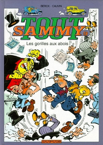 Tout Sammy Tome 9 ; les gorilles aux abois