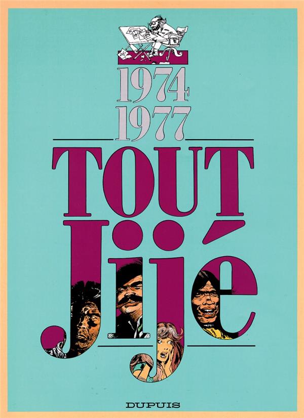 Tout Jije Tome 13 ; 1974-1977