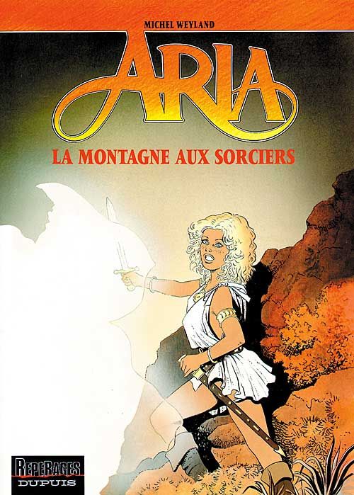 Aria Tome 2 : la montagne aux sorciers