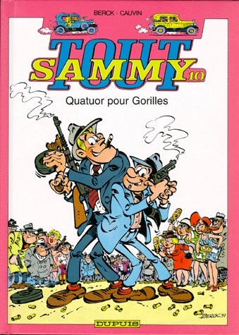 Tout Sammy Tome 10 ; quatuor pour gorilles ; intégrale