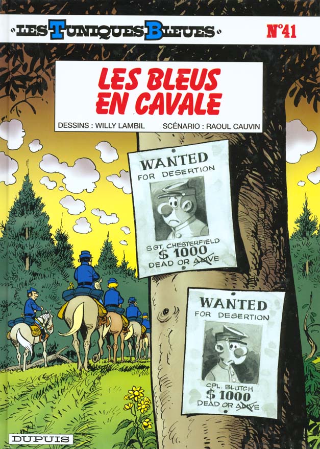 Les Tuniques Bleues Tome 41 : les bleus en cavale