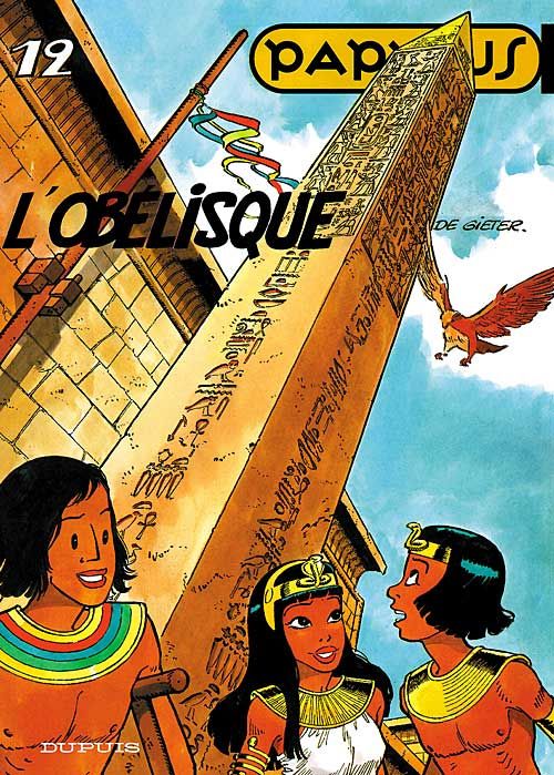 Papyrus Tome 12 : l'obélisque