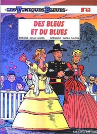 Les Tuniques Bleues Tome 43 : Des bleus et du blues