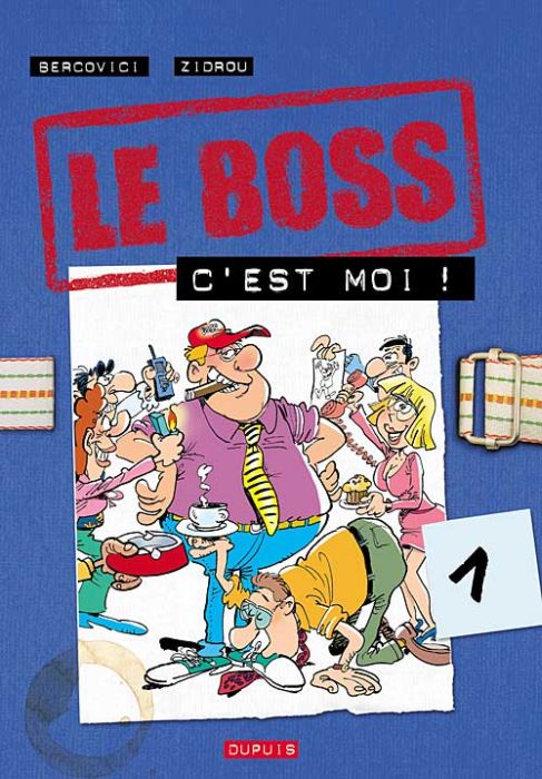 LE BOSS C'EST MOI