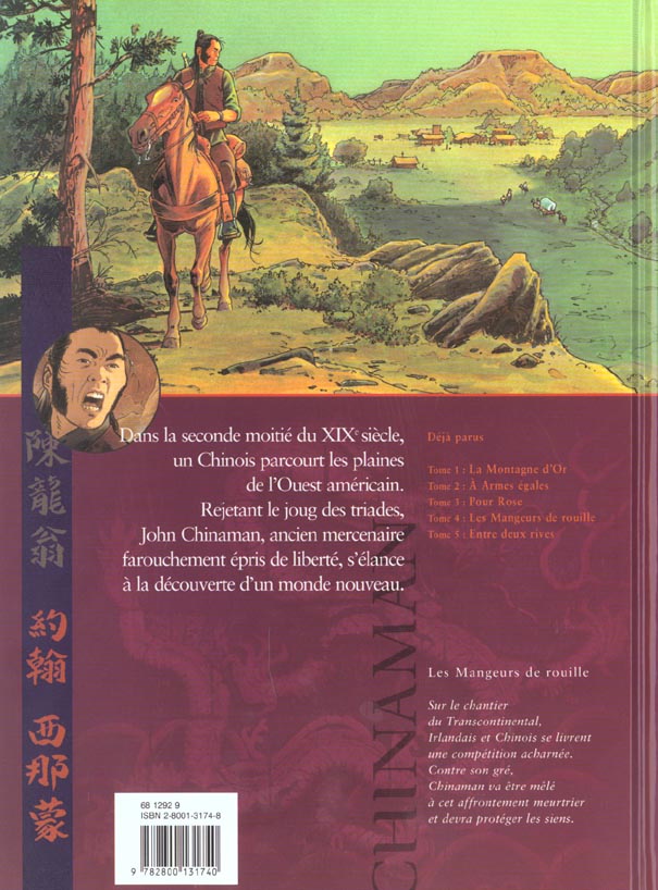Chinaman Tome 4 : les mangeurs de rouille