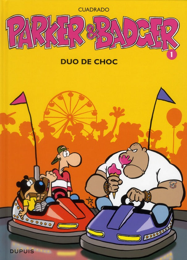 Parker & Badger Tome 1 ; duo de choc