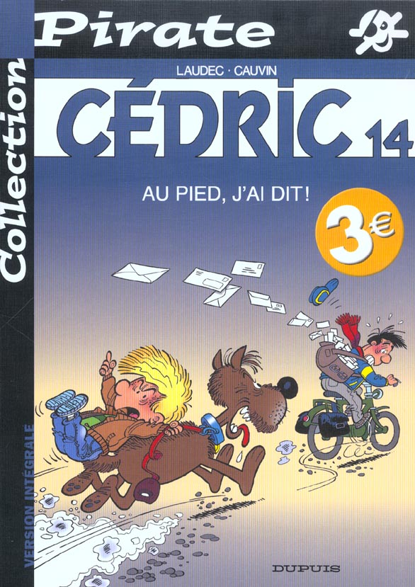 Cédric Tome 14 : au pied, j'ai dit !