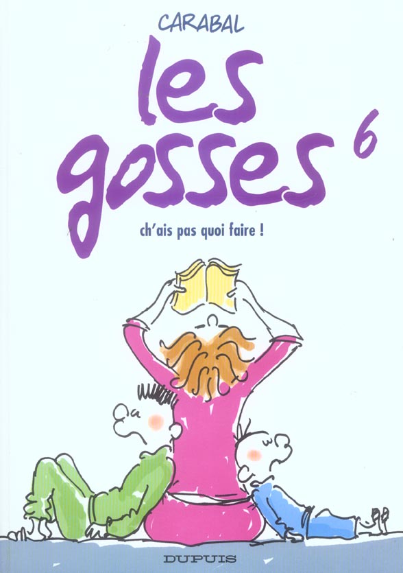 Les gosses Tome 6 ; ch'ais pas quoi faire - flash vidéo
