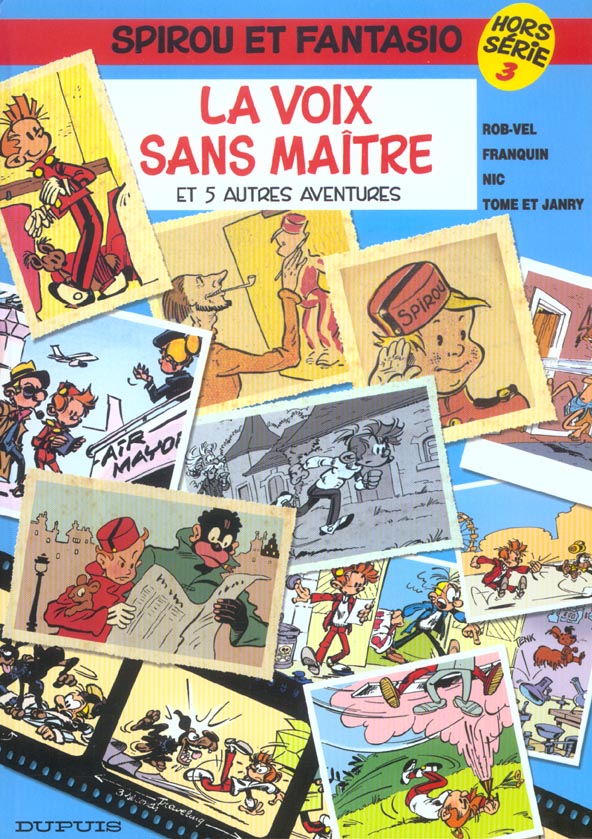 Spirou et Fantasio Hors-Série Tome 3 : la voix sans maître et 5 autres aventures