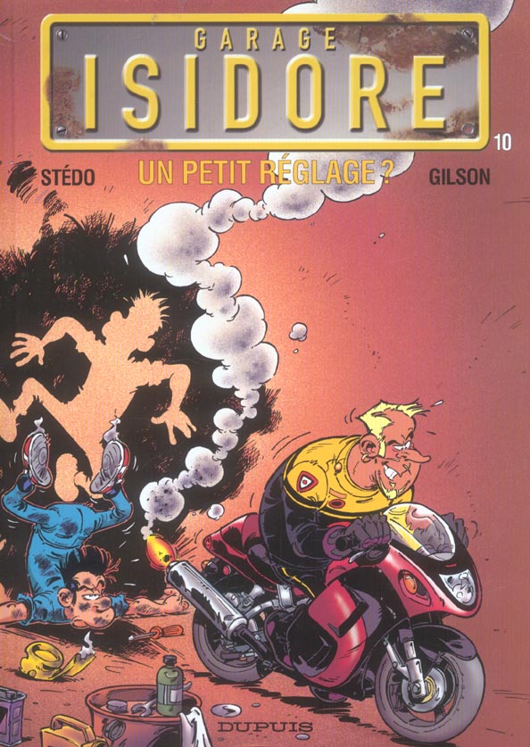 Garage Isidore Tome 10 ; un petit réglage