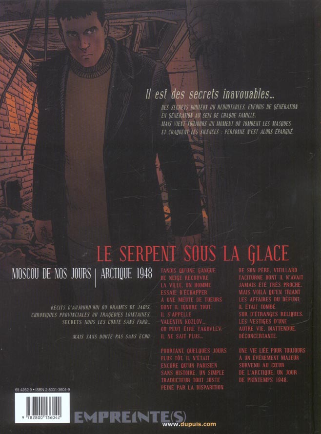 Secrets, le serpent sous la glace Tome 1