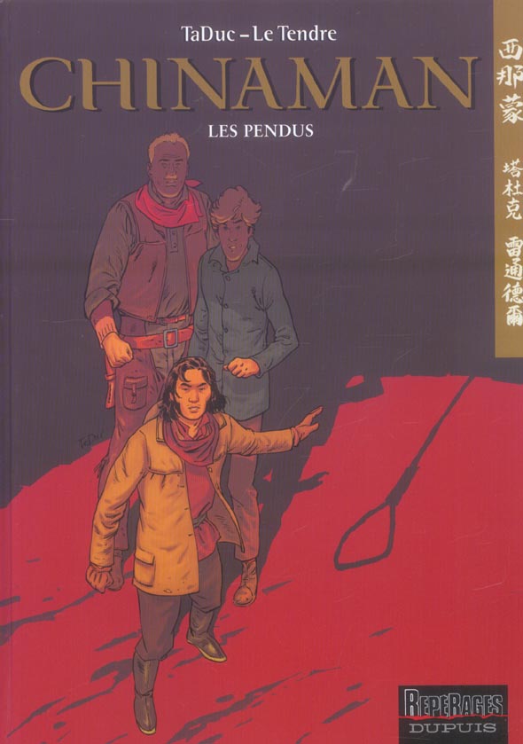 Chinaman Tome 8 : les pendus
