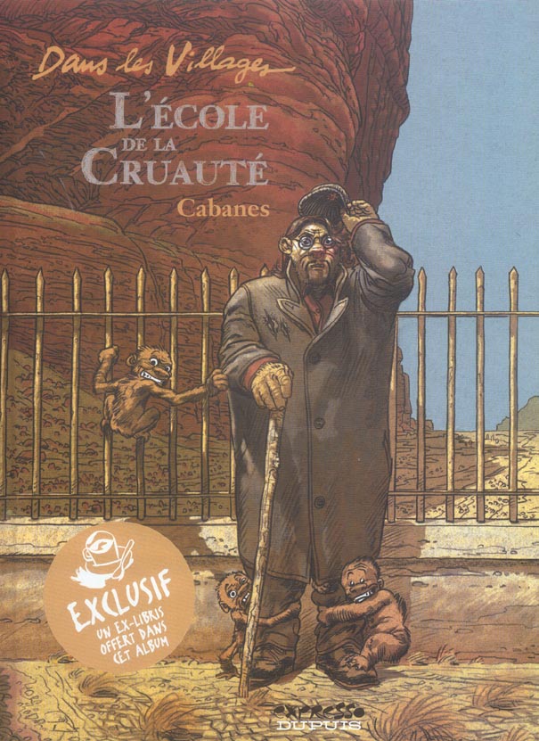 Dans les villages Tome 5 ; l'école de la cruauté