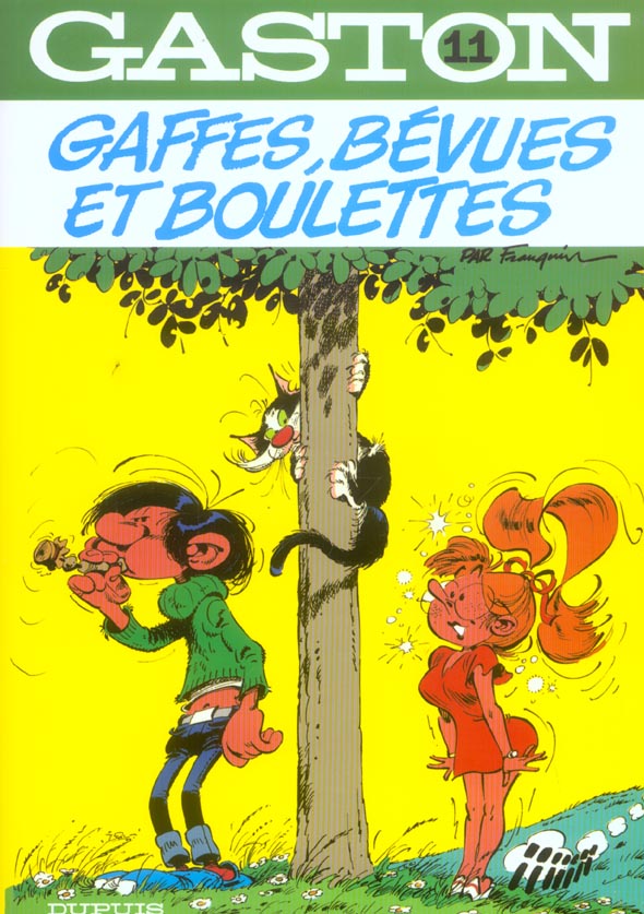 Gaston Tome 11 : gaffes, bévues et boulettes
