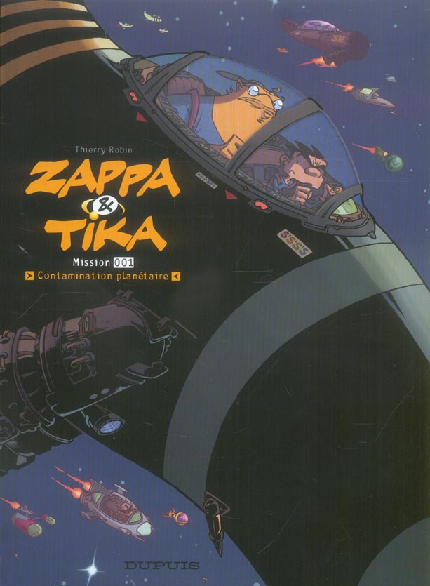 Zappa et tika t.1 ; contamination planetaire