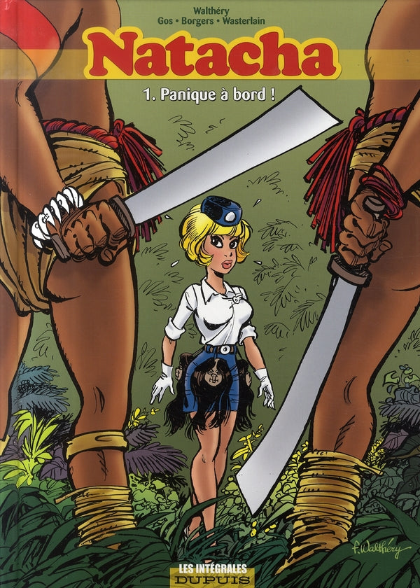 Natacha : Intégrale vol.1 : Tomes 1 à 3 : panique à bord !