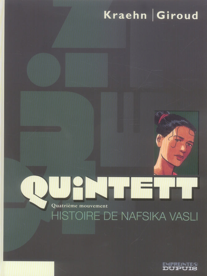 Quintett Tome 4 : histoire de nafsika vasli