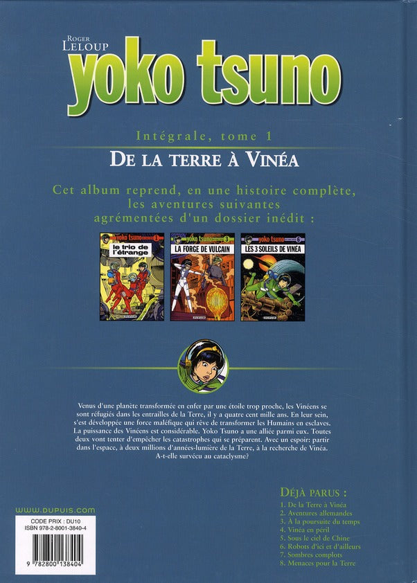 Yoko Tsuno : Intégrale vol.1 : de la terre à Vinéa