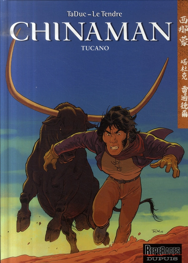 Chinaman Tome 9 : Tucano