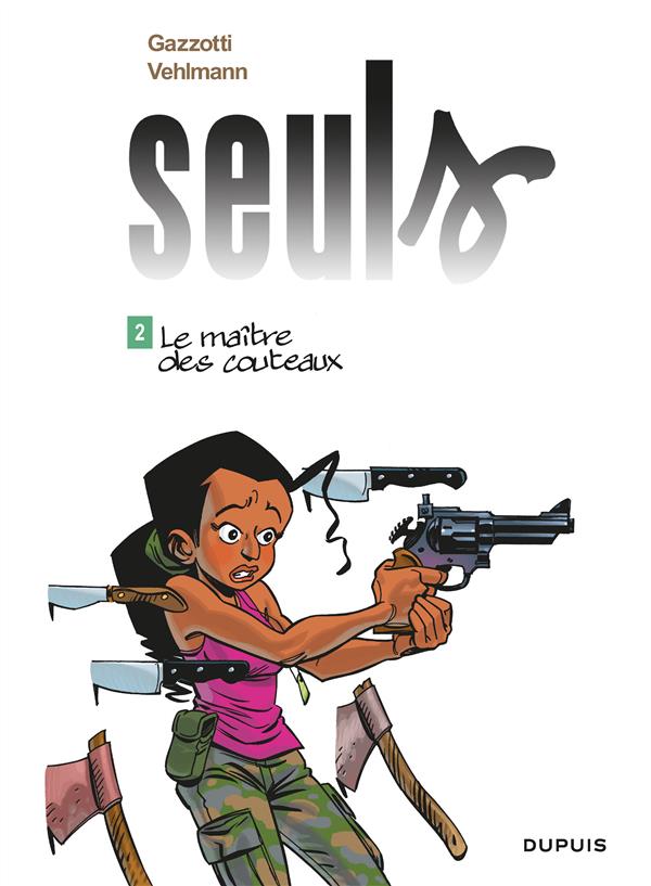Seuls Tome 2 : le maître des couteaux