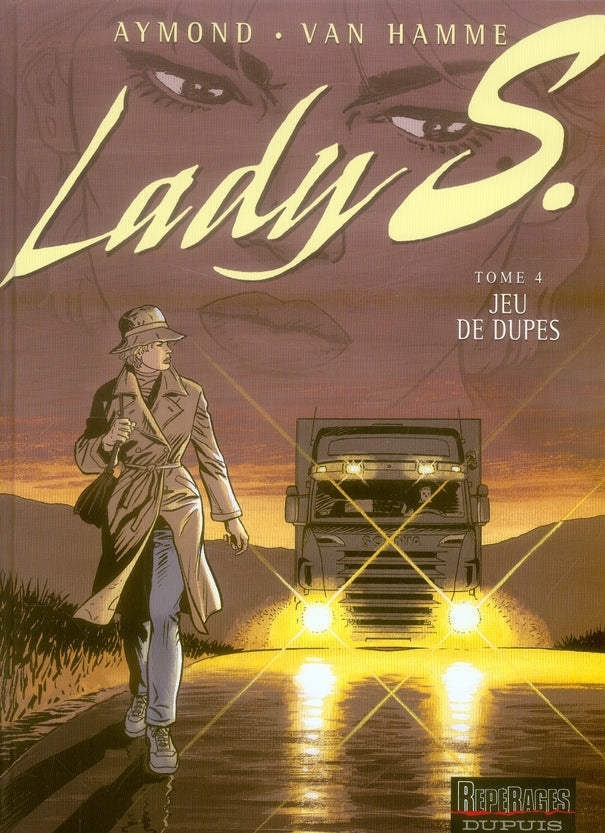 Lady S. Tome 4 : jeu de dupes - flash vidéo