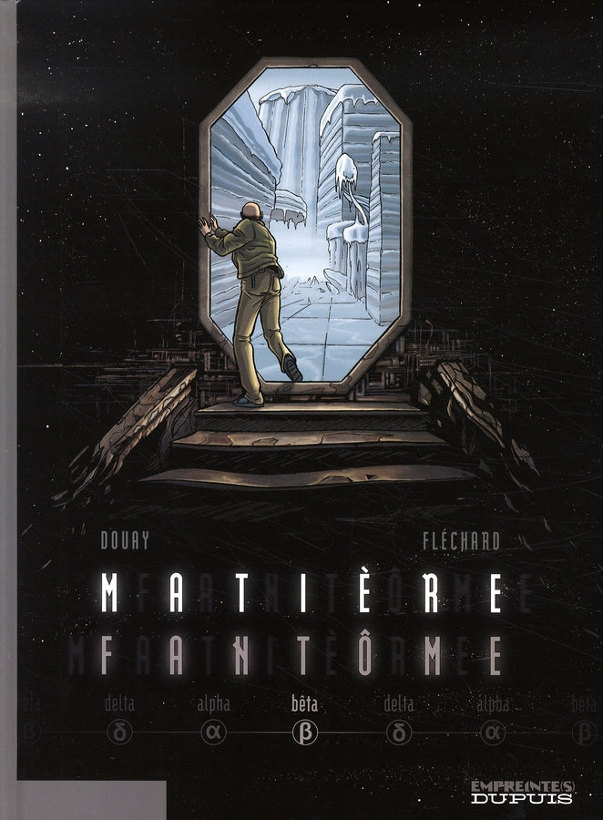Matière fantôme Tome 2 ; bêta - flash vidéo