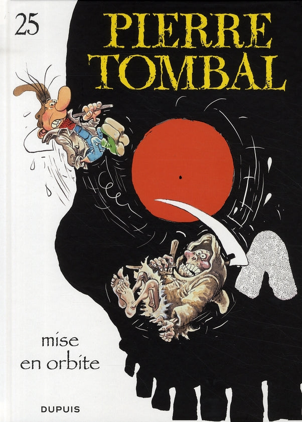 Pierre Tombal Tome 25 : mise en orbite